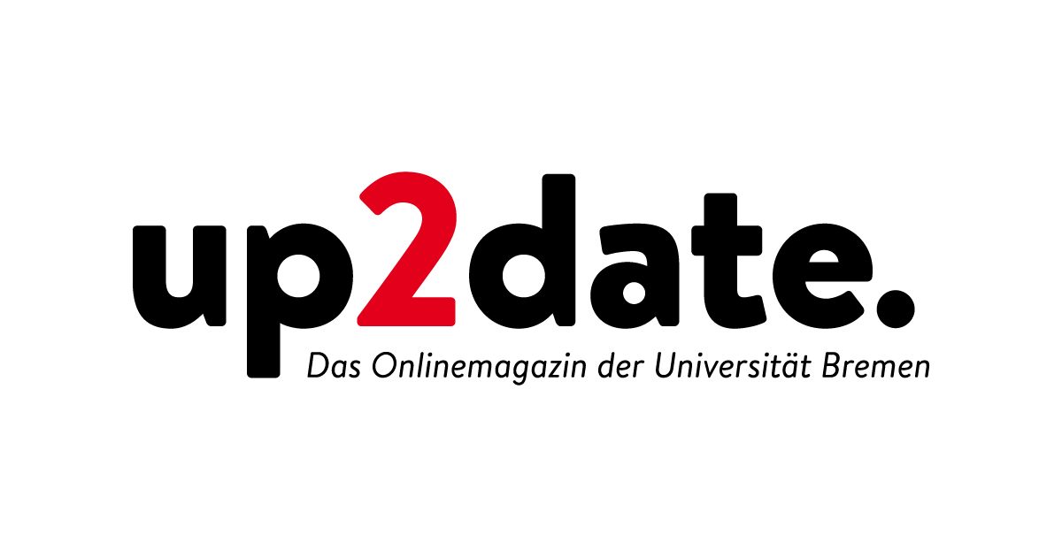 up2date Das Onlinemagazin der Universität Bremen